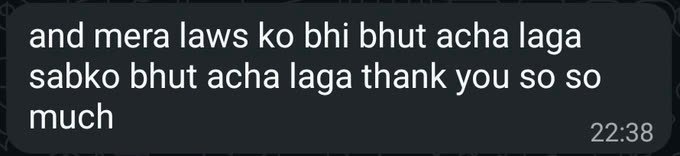 WhatsApp message from a customer, in Hinglish: &ldquo;and mera laws ko bhi bhut acha laga, sabko bhut acha laga, thank you so so much.&rdquo;